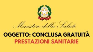 annuncio sulla fine delle cure ospedaliere gratuite